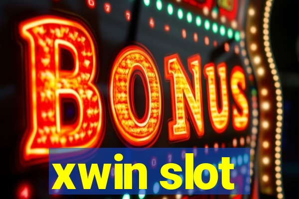 xwin slot